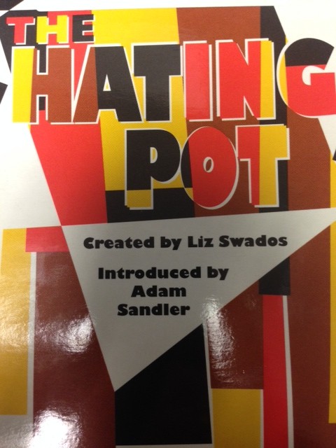 The Hating Pot