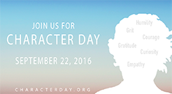 Be a Part of Character Day on September 22, 2016